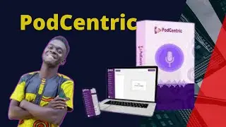 PodCentric demo