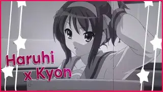 Let me Down Slowly: Haruhi x Kyon AMV