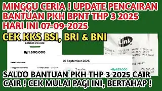MINGGU CERIA 😍 UPDATE KARTU KKS PKH BPNT YANG TERISI SALDO BANTUAN THP 3 2025, KKS BNI CAIR PKH❗️