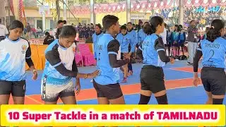 10 Super Tackle in a match of Tamilnadu