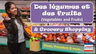 Путешествия по Парижу — Покупки продуктов | Фрукты и овощи: французский словарь | Автор: Сучита |...
