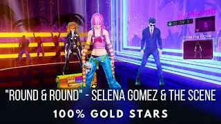 Dance Central 3 - Round & Round - Selena Gomez & The Scene