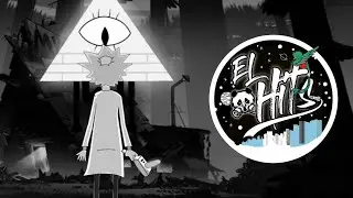 [#TRAP]GRAVITY FALLS Theme (Fader B Chill Trap Remix) - EL HITS #emd #trap