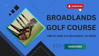 Broadlands Golf Course CO - Mastering Hole 1 | Golf Course Insights