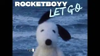 Rocketboyy - Let go(official audio)
