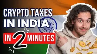 Crypto Tax in India &ndash; Explained in Under 2 Minutes 🇮🇳