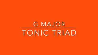 G Major Tonic Triad