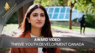 Thrive Youth Development Canada | Interview & B-Roll Style Award Winner Video | Toronto