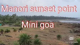 Manori sunset point | Mini Goa | (#2Vlog) | Mumbai | Indian gamer Rudy |