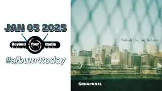 Album4today 010525 - Nobody Planning To Leave
