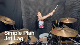 Jet Lag - Drum Cover - Simple Plan