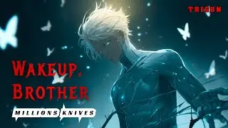 Trigun: Millions Knives - 