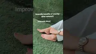 Silver anklet benefits