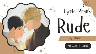 Rude | Tsukikage Lyric Prank (Part 2)
