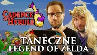 Cadence of Hyrule - recenzja quaza