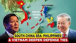Philippines and Vietnam Deepen Defense Ties Amid Rising Tensions with China