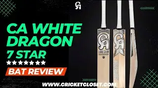 CA White Dragon 7 Star Bat Review 2023