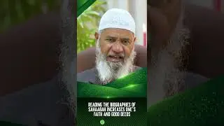 Reading the Biographies of Sahaabah Increases One&rsquo;s Faith and Good Deeds - Dr Zakir Naik
