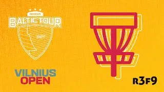 Innova Baltic Tour Vilnius Open 2022 R3F9