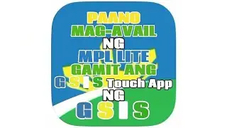Paano mag-avail ng multi-purpose loan lite gamit ang GSIS Touch App