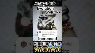 Angry Birds Evolution From: Owlpheus (Increased Hacking Beam) (5 Star Owlpheus)