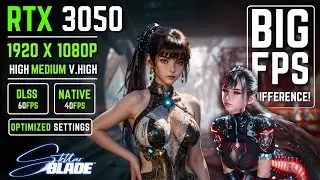 Stellar Blade on RTX 3050 &ndash; Medium vs High Settings with DLSS!