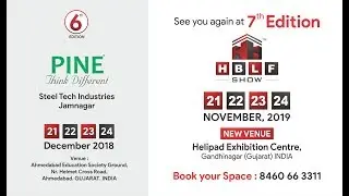 Pine | Steel Tech Industries, Jamnagar | Video Highlights of HBLF Show &ndash; 2018
