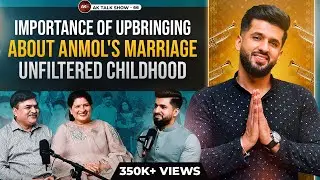 EP-66 Kwatra Family About Anmol’s Marriage, Importance of Upbringing  | AK Talk Show