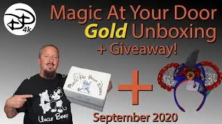 Magic At Your Door, Gold Box + Giveaway - Disney Merch Unboxing, September 2020