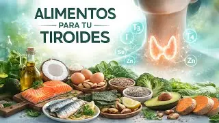 No es Solo la Pastilla: Nutrir la Tiroides desde la Alimentación