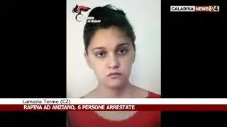 RAPINA AD ANZIANO: A LAMEZIA TERME 6 PERSONE ARRESTATE