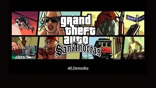 40.Demolka [OLiPlaY] Grand Theft Auto San Andreas