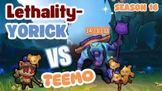 Season 16 YORICK LETHALITY META? 14 Kills vs Teemo Top | Pure Gameplay Sounds