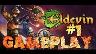Eldevin Gameplay Walkthrough Part 1 FREE MMORPG