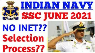 Indian Navy SSC 2021 Official Notification Out and Selection Process, EliGibilitY Criteria