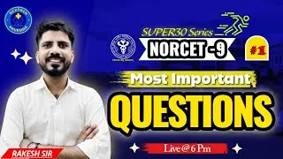 SUPER30 Series &ndash; NORCET 9 Most Important Questions | AIIMS Nursing Officer 2025 #1