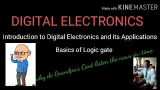 Digital Electronics and it's Real Time  Applications.Basics of Logic Gates and its Symbol.