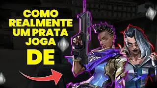 Como realmente um prata joga VALORANT