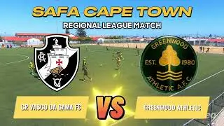 Greenwood Athletic FC vs Vasco Da Gama - SAFA Cape Town Regional League Match Highlights