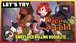 Dice & Fold | Let's Try | Game Play - Great Dice Rolling Adventure Rogue-lite!