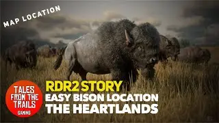 🎤 RDR2 Story - Where to find Bison | Bison Map Location | Easy Bison The Heartlands