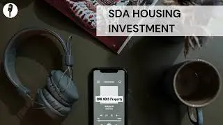 SDA Housing Investment Property | NDIS SDA Investment Property