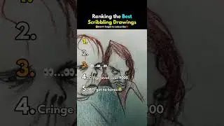 Ranking the Best Scribbling Drawings!