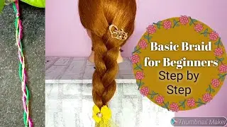 Basic Braid for beginners step by step l Basic braid tutorial for beginners step by step