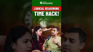 Time Management Tips for Logical Reasoning Section in CLAT #clat2025