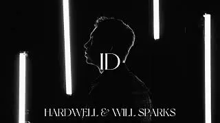 Hardwell & Will Sparks - ID