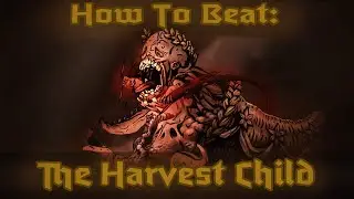 Harvest Child and You: Darkest Dungeon 2 Boss Guide [Early Access]