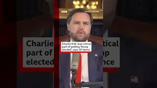 Charlie Kirk was &lsquo;critical part&rsquo; of getting President Donald Trump elected, says JD Vance. #BBCNews
