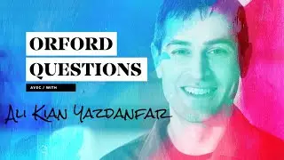 Orford Questions - Ali Kian Yazdanfar / Acad&eacute;mie Orford Musique