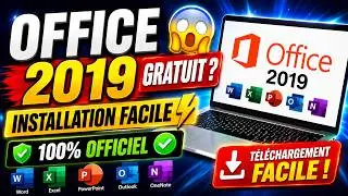 Microsoft Office 2019 : Installation Compl&egrave;te et Officielle sur Windows